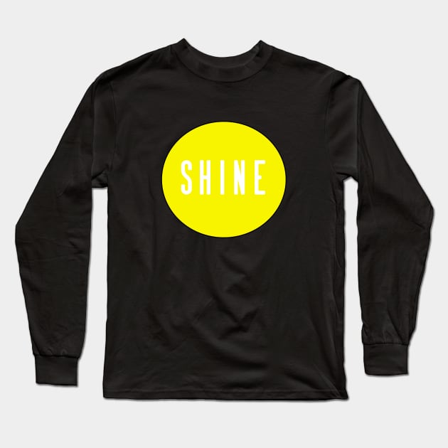 Shine Long Sleeve T-Shirt by Dolta